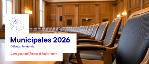 Débuter le mandat : les premières décisions en treize vidéos